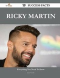 Cover: Ricky Martin 79 Success Facts - Everything You Need to Know about Ricky Martin - Emereo Publishing