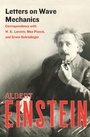 Cover: Letters on Wave Mechanics - Philosophical Library/Open Road