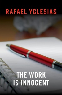 Enlarge image Cover: The Work Is Innocent - Open Road Media