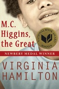 Cover: M.C. Higgins, the Great - Open Road Media Teen & Tween