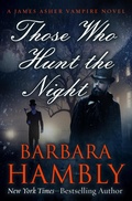 Cover: Those Who Hunt the Night - Open Road Media Sci-Fi & Fantasy