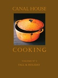 Cover: Canal House Cooking Volume N&deg; 2 - Canal House