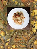 Cover: Canal House Cooking Volume N&deg; 7 - Canal House
