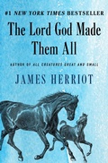 Cover: The Lord God Made Them All - Open Road Media
