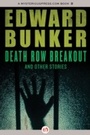 Cover: Death Row Breakout - Mysteriouspress.Com/Open Road