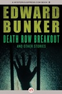 Enlarge image Cover: Death Row Breakout - Mysteriouspress.Com/Open Road