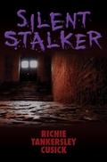 Cover: Silent Stalker - Open Road Media Teen & Tween