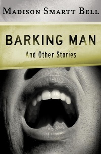 Enlarge image Cover: Barking Man - Open Road Media