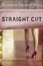 Cover: Straight Cut - Open Road Media