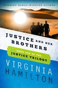 Cover: Justice and Her Brothers - Open Road Media Teen & Tween