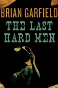Cover: The Last Hard Men - Open Road Media