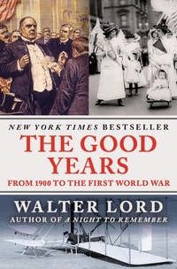 Enlarge image Cover: The Good Years - Open Road Media