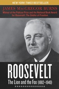 Cover: Roosevelt: The Lion and the Fox (1882-1940) - Open Road Media
