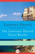 Cover: The Lawrence Durrell Travel Reader - Open Road Media