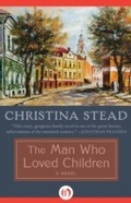 Cover: The Man Who Loved Children - Open Road Media