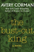 Cover: The Bust-Out King - Open Road Media