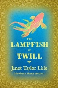 Cover: The Lampfish of Twill - Open Road Media Teen & Tween