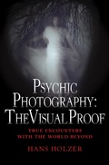Cover: Psychic Photography: The Visual Proof - Black Dog & Leventhal Publishers