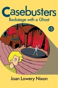 Cover: Backstage with a Ghost - Open Road Media Young Readers