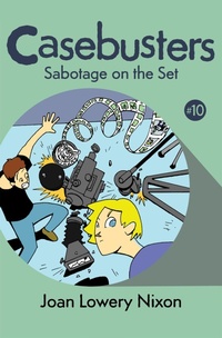 Enlarge image Cover: Sabotage on the Set - Open Road Media Young Readers