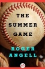 Cover: The Summer Game - Open Road Media
