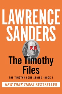 Enlarge image Cover: The Timothy Files - Open Road Media Mystery & Thriller