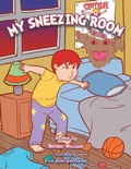 Cover: My Sneezing Room - Xlibris