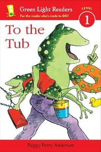 Enlarge image Cover: To the Tub - Clarion Books