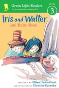 Cover: Iris and Walter and Baby Rose - Clarion Books