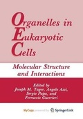 Cover: Organelles in Eukaryotic Cells - Springer
