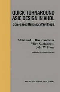 Enlarge image Cover: Quick-Turnaround ASIC Design in VHDL - Springer