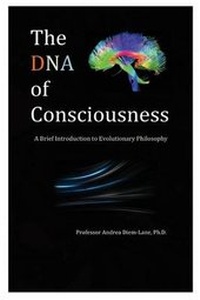 Enlarge image Cover: The DNA of Consciousness - Mount San Antonio College/Philosophy Group