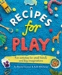 Cover: Recipes for Play - Ebury Digital