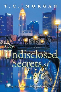 Enlarge image Cover: The Undisclosed Secrets of Life - Xlibris