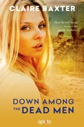 Cover: Down Among the Dead Men - Entangled: Ignite