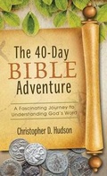 Cover: The 40-Day Bible Adventure - Barbour Publishing Inc, U.S.