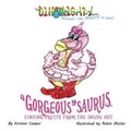 Cover: Gorgeoussaurus - Once Upon a Time Publishing