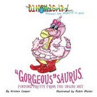 Enlarge image Cover: Gorgeoussaurus - Once Upon a Time Publishing