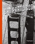 Cover: San Francisco, Portrait of a City: 1940-1960 - Princeton Architectural Press