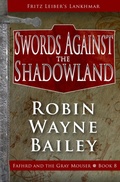 Cover: Swords Against the Shadowland - Open Road Media Sci-Fi & Fantasy