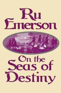 Enlarge image Cover: On the Seas of Destiny - Open Road Media Sci-Fi & Fantasy