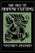 Cover: The Art of Arrow Cutting - Open Road Media Sci-Fi & Fantasy