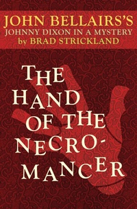 Enlarge image Cover: The Hand of the Necromancer - Open Road Media Teen & Tween
