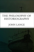 Cover: The Philosophy of Historiography - Open Road Media