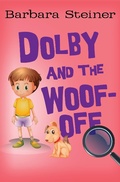 Cover: Dolby and the Woof-Off - Open Road Media Teen & Tween