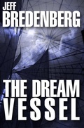 Cover: The Dream Vessel - Open Road Media Sci-Fi & Fantasy