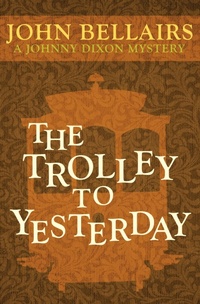 Enlarge image Cover: The Trolley to Yesterday - Open Road Media Teen & Tween