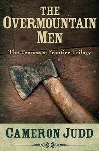 Enlarge image Cover: The Overmountain Men - Open Road Media
