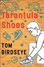 Cover: Tarantula Shoes - Open Road Media Teen & Tween