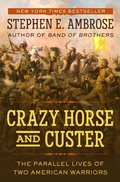 Cover: Crazy Horse and Custer - Open Road Media